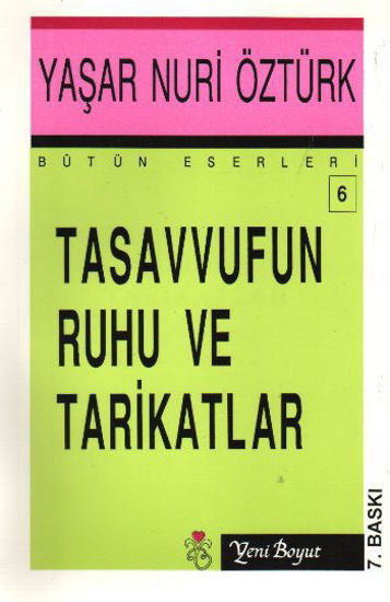 Tasavvufun Ruhu ve Tarikatlar resmi