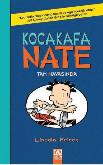 Kocakafa Nate - Tam Havasında resmi