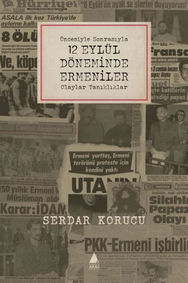 Öncesiyle Sonrasıyla 12 Eylül Döneminde Ermeniler resmi