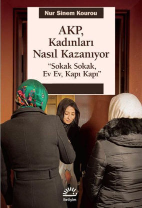 AKP Kadınları Nasıl Kazanıyor resmi