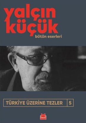 Türkiye Üzerine Tezler 5 resmi