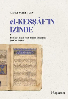 El-Keşşaf'ın İzinde resmi