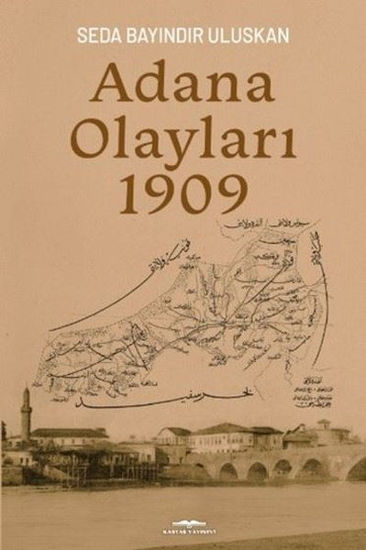 Adana Olayları 1909 resmi