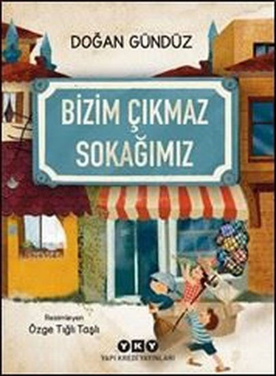 Bizim Çıkmaz Sokağımız resmi