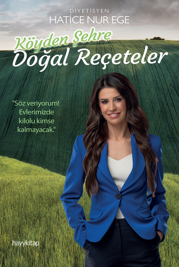 Köyden Şehre Doğal Reçeteler resmi