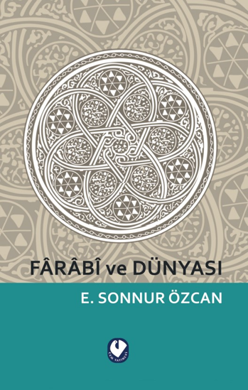 Farabi ve Dünyası resmi