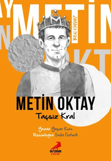 Taçsız Kral Metin Oktay resmi