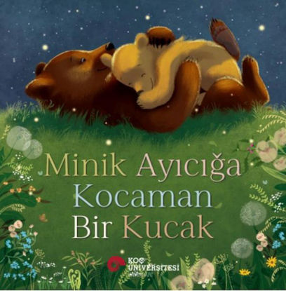 Minik Ayıcığa Kocaman Bir Kucak resmi