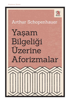 Yaşam Bilgeliği Üzerine Aforizmalar resmi