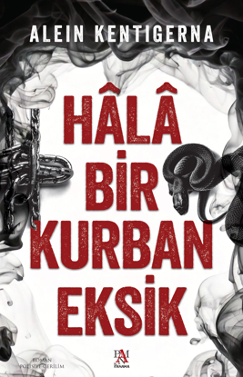 Hala Bir Kurban Eksik resmi