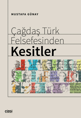 Çağdaş Türk Felsefesinden Kesitler resmi