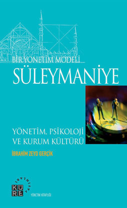 Bir Yönetim Modeli - Süleymaniye resmi