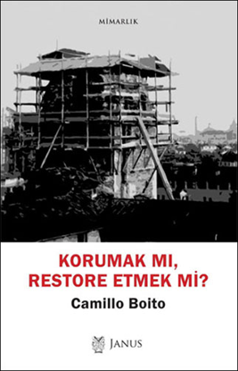 Korumak mı, Restore Etmek mi? resmi