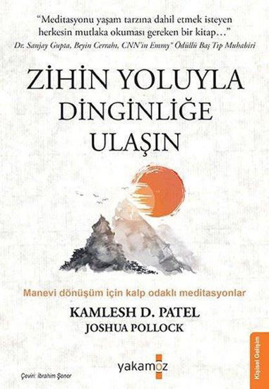 Zihin Yoluyla Dinginliğe Ulaşın resmi