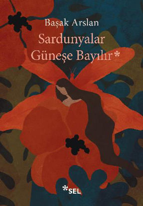 Sardunyalar Güneşe Bayılır resmi