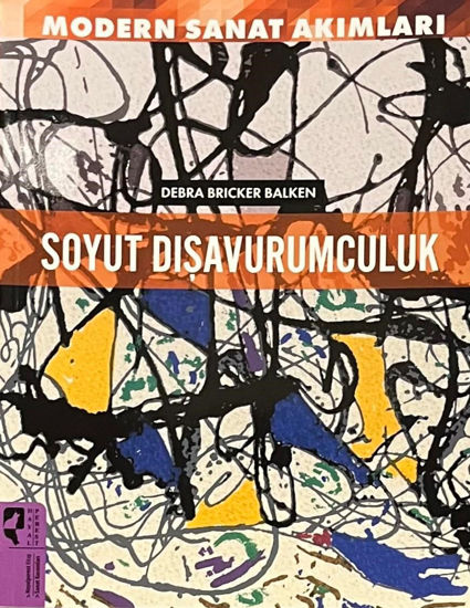 Soyut Dışavurumculuk resmi