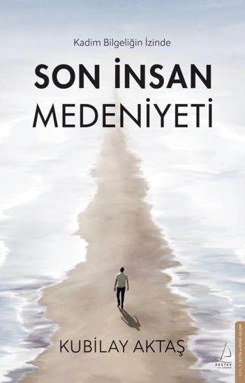 Son İnsan Medeniyeti resmi