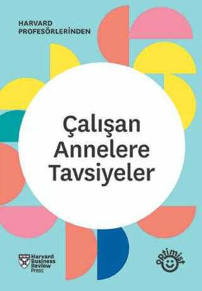 Çalışan Annelere Tavsiyeler resmi