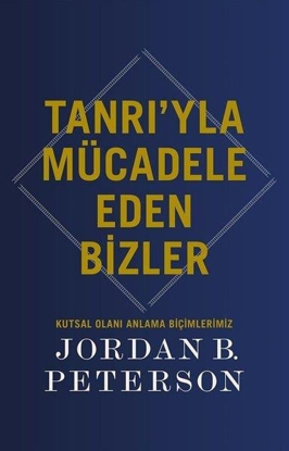 Tanrı'yla Mücadele Eden Bizler resmi