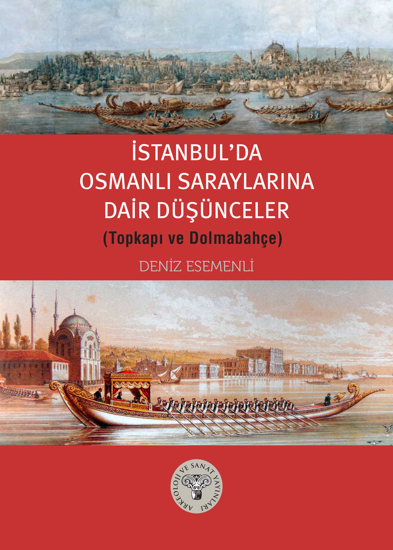 İstanbul'da Osmanlı Saraylarına Dair Düşünceler resmi