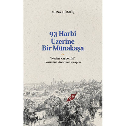 93 Harbi Üzerine Bir Münakaşa resmi