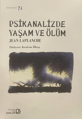 Psikanalizde Yaşam ve Ölüm resmi