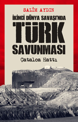 İkinci Dünya Savaşında Türk Savunması resmi