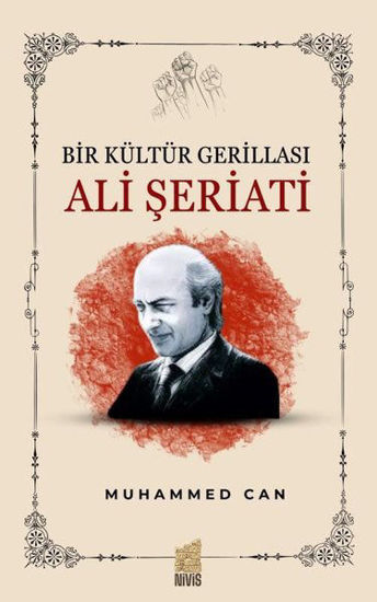 Bir Kültür Gerillası - Ali Şeriati resmi