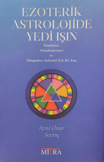 Ezoterik Astrolojide Yedi Işın resmi