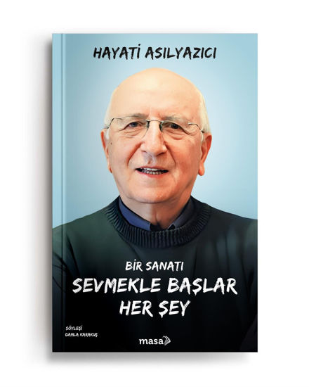 Bir Sanatı Sevmekle Başlar Her Şey resmi