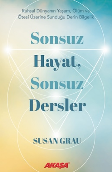 Sonsuz Hayat, Sonsuz Dersler resmi