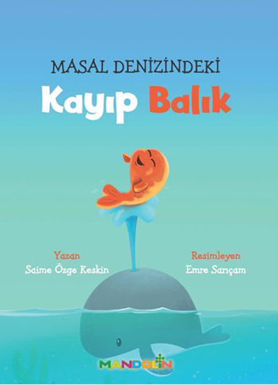 Masal Denizi’ndeki Kayıp Balık resmi