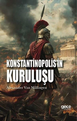 Konstantinopolis'in Kuruluşu resmi