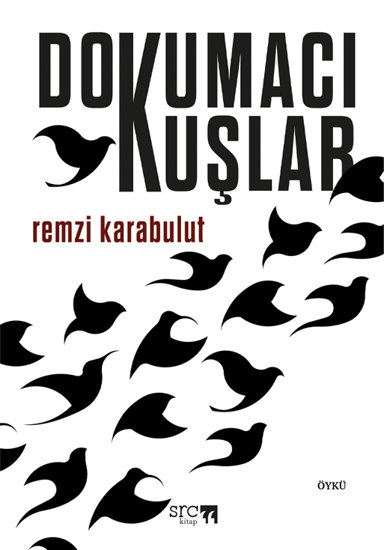 Dokumacı Kuşlar resmi