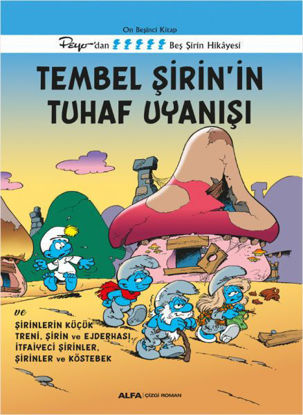 Şirinler 15 - Tembel Şirin’in Tuhaf Uyanışı resmi