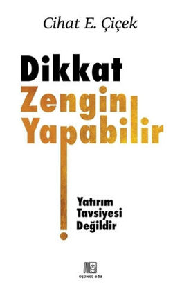 Dikkat Zengin Yapabilir - Ciltli resmi
