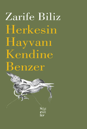 Herkesin Hayvanı Kendine Benzer resmi