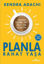 Planla Rahat Yaşa resmi