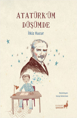 Atatürk’üm Düşümde resmi