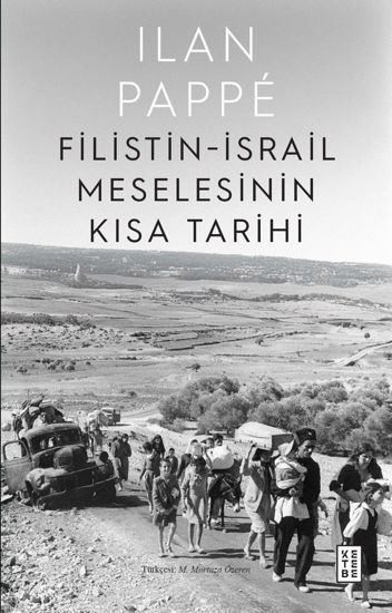 Filistin-İsrail Meselesinin Kısa Tarihi resmi