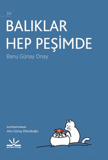 Balıklar Hep Peşimde resmi
