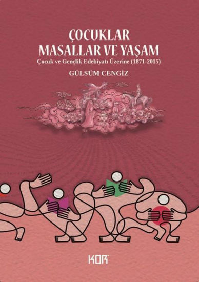 Çocuklar Masallar ve Yaşam resmi