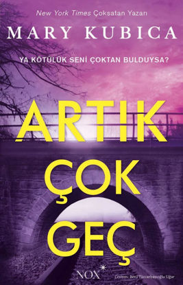 Artık Çok Geç resmi