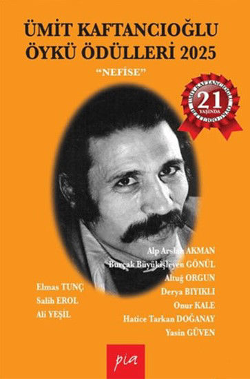 Ümit Kaftancıoğlu Öykü Ödülleri 2025 - Nefise resmi