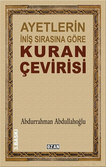 Ayetlerin İniş Sırasına Göre Kuran Çevirisi resmi