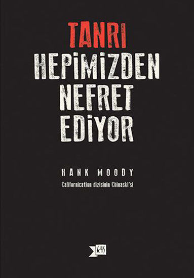 Tanrı Hepimizden Nefret Ediyor resmi