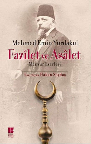 Fazilet ve Asalet resmi