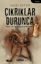 Çıkrıklar Durunca resmi