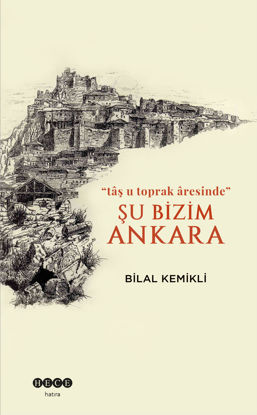 Şu Bizim Ankara resmi