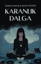 Karanlık Dalga resmi